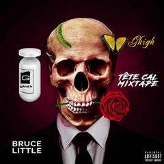 Bruce little - Tete cal 💀Mixxx