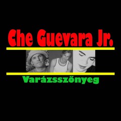 Che Guevara Jr. – Varázsszõnyeg