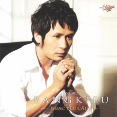 Tinh Dau Tinh Cuoi - Bằng Kiều