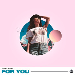 eedion & Mabeha - For You