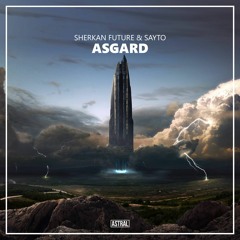 Sherkan Future & Sayto - ASGARD [Astral Release]