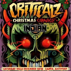 INDIAN// CRITICALZ CHRISTMAS CARNAGE 2018 DJ CONTEST