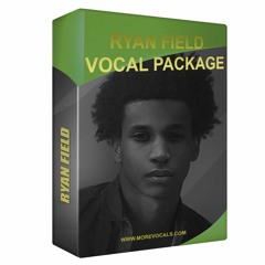 Ryan Field Acapella Package - DOWNLOAD