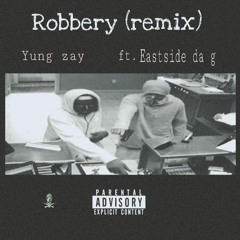 Robbery (remix)