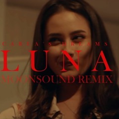 Carla's Dreams - Luna (MoonSound Remix) radio edit