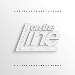 On the line ft Jarvis Hodges  (prod. Donato)