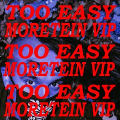 Cesqeaux - Too Easy (Moretein VIP)