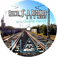 Ruino, ഽ. A. Records BCN Presents: 86 to 124 BPM - Part 1/₂ by Nucleus Accumbens (NAcc)
