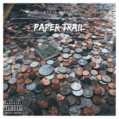 Paper Trail (prod. Kid Ocean)