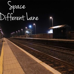 space - different lane