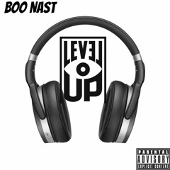 Boo Nast - Level Up