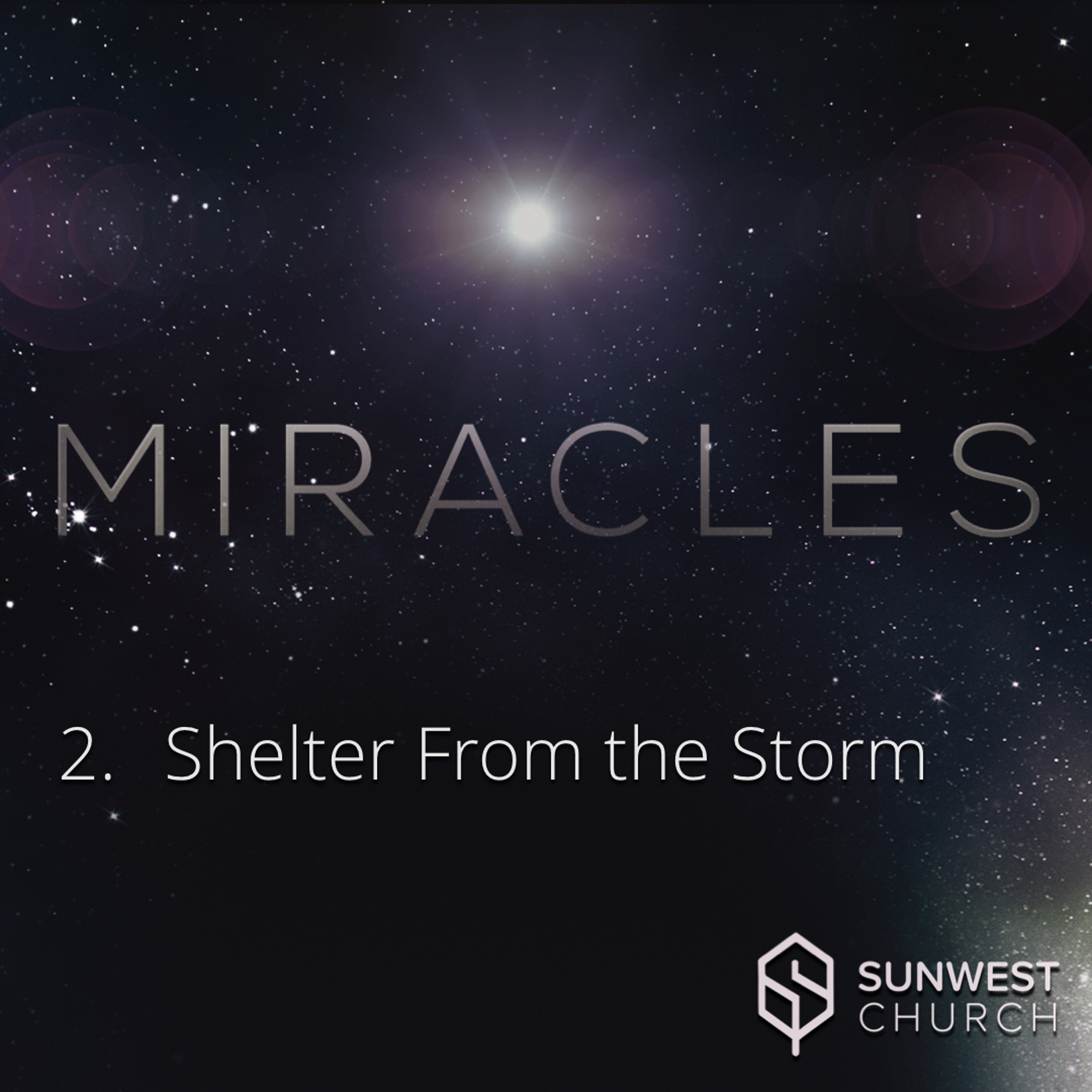 2018-12-09 Miracles - Part 2: Shelter From the Storm, Colton Willms episode artwork
