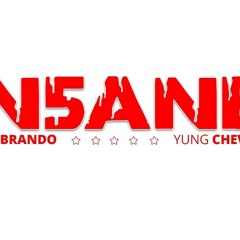Yung Chevee feat. IN5ANE BRANDO - In5ane