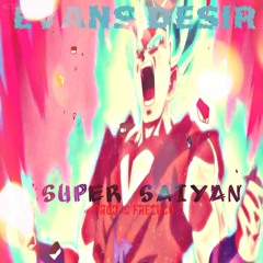 Evans Desir - Going Apes/Super Saiyan (Prod. C Fre$hco)