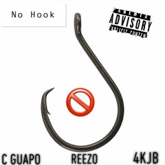 No Hook - C Guapo x Reezo x 4KJB