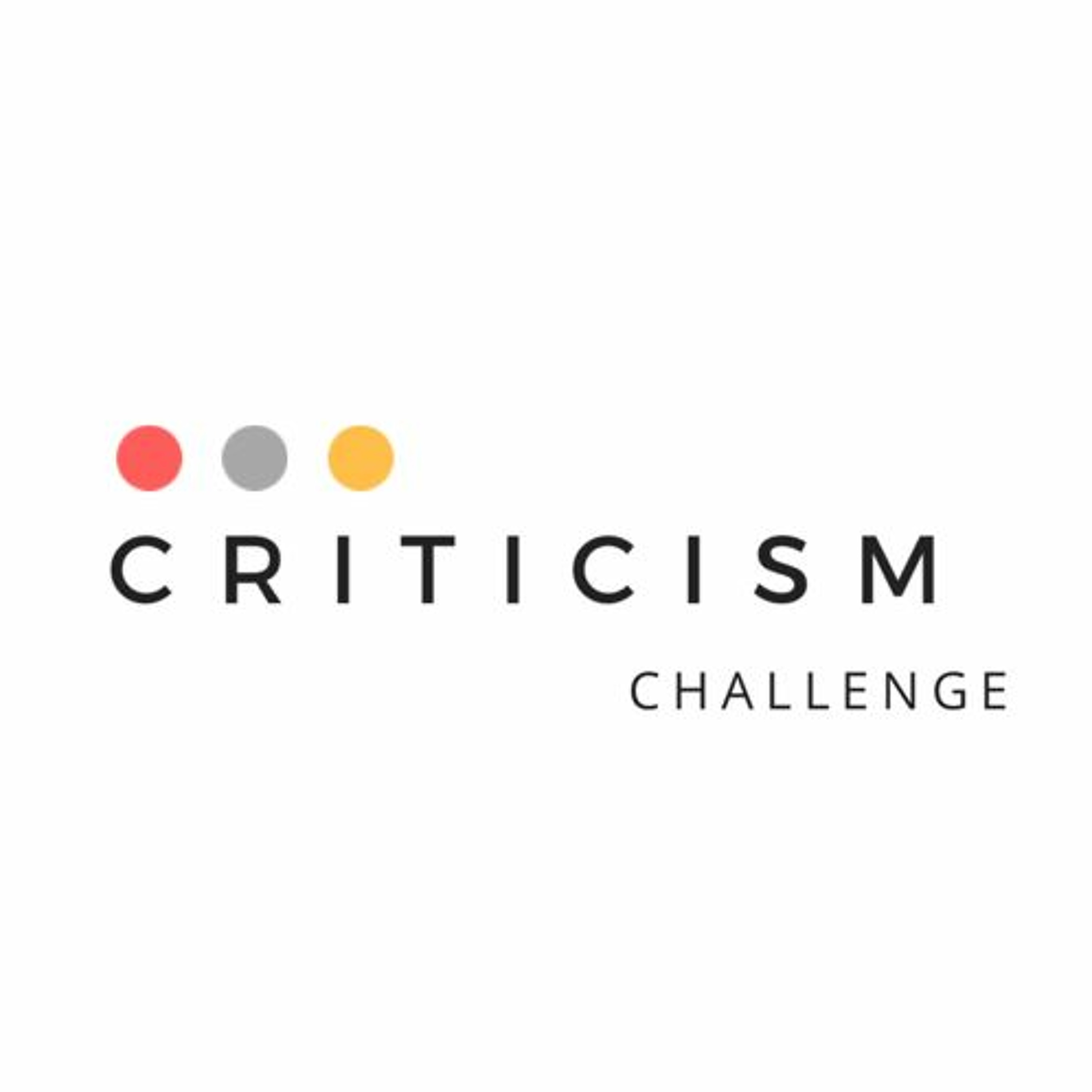 Criticism Challange - try it and see your life transform episode artwork