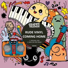 Rude Vinyl - Coming Home