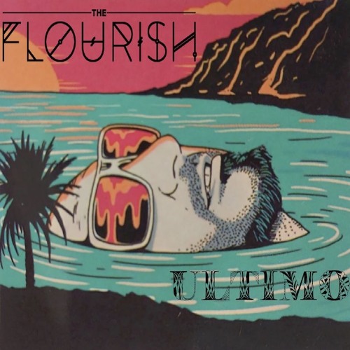 The Flourish - Ultimo