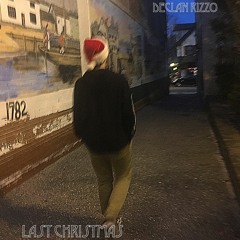 Last Christmas (Declan Rizzo solo)