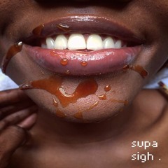 Supa Sigh (feat. Santi) [Prod by. Higo]