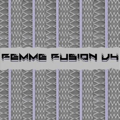 FEMME FUSION V.4 COMPILATION