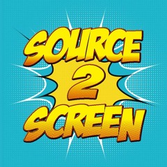 Source2Screen Podcast - I Guess One Person Can Make A Difference
