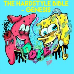 The Hardstyle Bible - Genesis