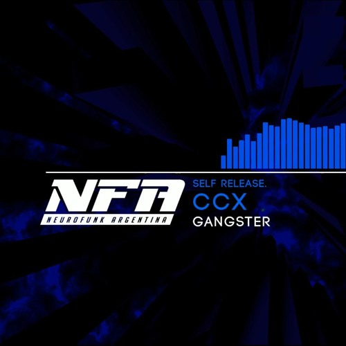 Ccx - Gangster (Funk & Bass e.p.) (Self released)