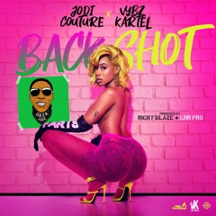Jodi Couture and Vybz Kartel - Backshot