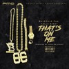 Thats On Me Yella Beezy Mp3