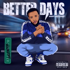 Better Days (Prod. John Serra)