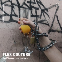 FLEX COUTURE W/ KXLT – 09.12.18