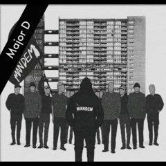 Major D - Mandem (Prod. by Osteen)