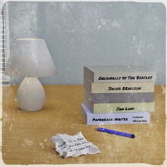 Paperback Writer (Originally by The Beatles)