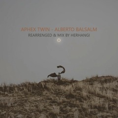 Aphex Twin - Alberto Balsalm (Herhangi/Edit)
