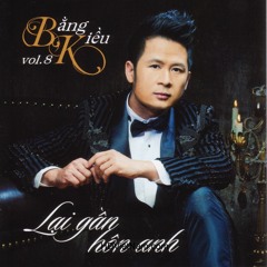 Em La Tat Ca (You're My Everything) - Bằng Kiều
