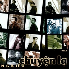 Chuyện Lạ - Bằng Kiều