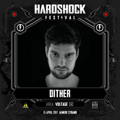 Liveset Dither @ Hardshock Festival 2017