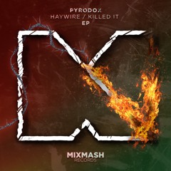 Pyrodox - Haywire