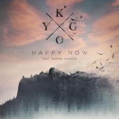 Kygo ~Happy now~ [Null remake]
