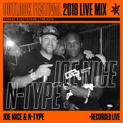 Joe Nice b2b N-Type - Live Series 2018