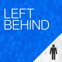 Left Behind - A new podcast from TheJournal.ie