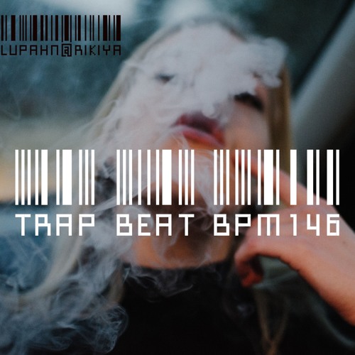 Trap Beat Prod By. Lupahn@Rikiya "FREE DOWNLOAD"