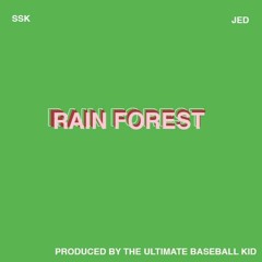 SSK & JED-RainForest