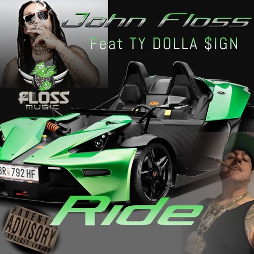 1. Ride John Floss  feat. Ty Dolla $ign