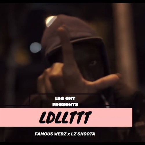 Famous Webz X Lz Shoota - LDLLTTT (Music Video) (Shot By ISightVisuals)