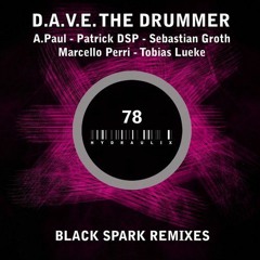 D.A.V.E. The Drummer - Angry Day (Patrick DSP Remix)