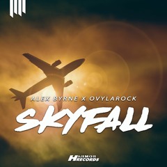 Alex Byrne x Ovylarock - Skyfall [supported by Yves V]