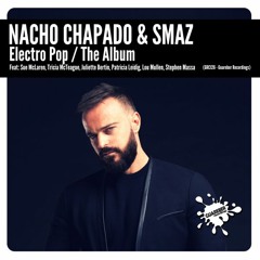 Nacho Chapado & Smaz Feat Juliette Bertin - Get Over Me (Album Mix)