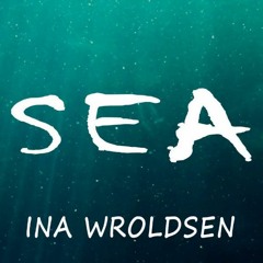 Ina Wroldsen - Sea (ABDeep Sunset Remix)